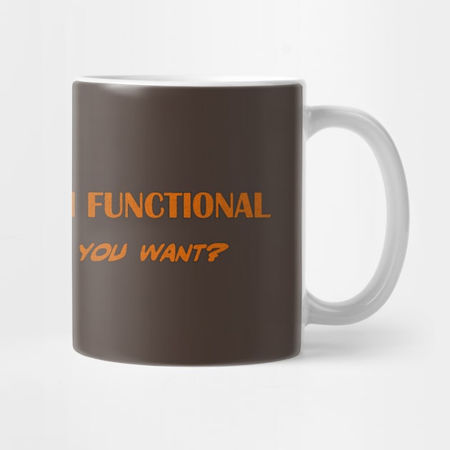 Vertical and functional by WickedNiceTees